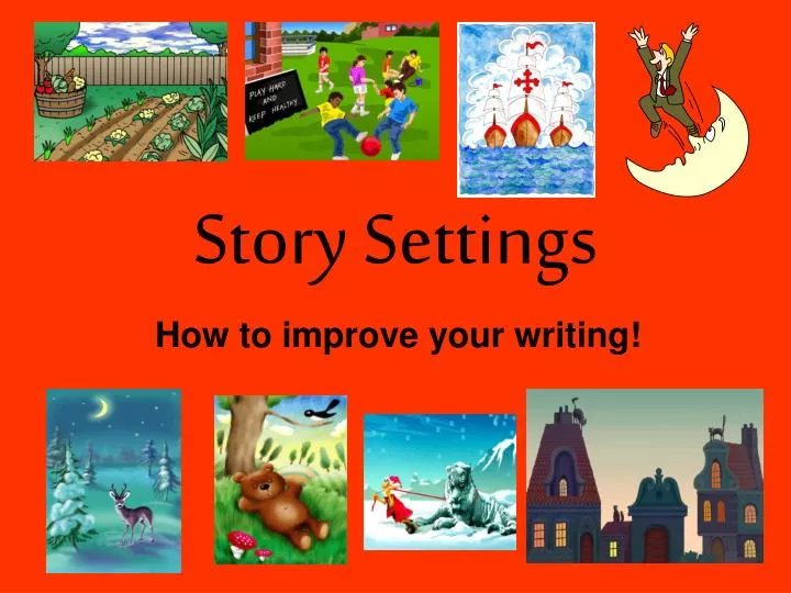 story settings