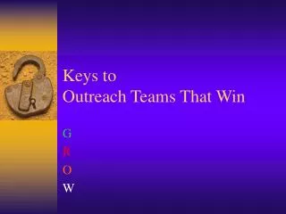 Keys to Outreach Teams That Win