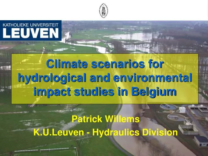 climate scenarios for hydrological and environmental impact studies in belgium