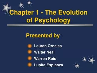 Chapter 1 - The Evolution of Psychology