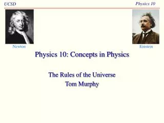 Physics 10: Concepts in Physics