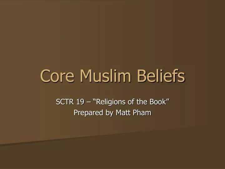 core muslim beliefs