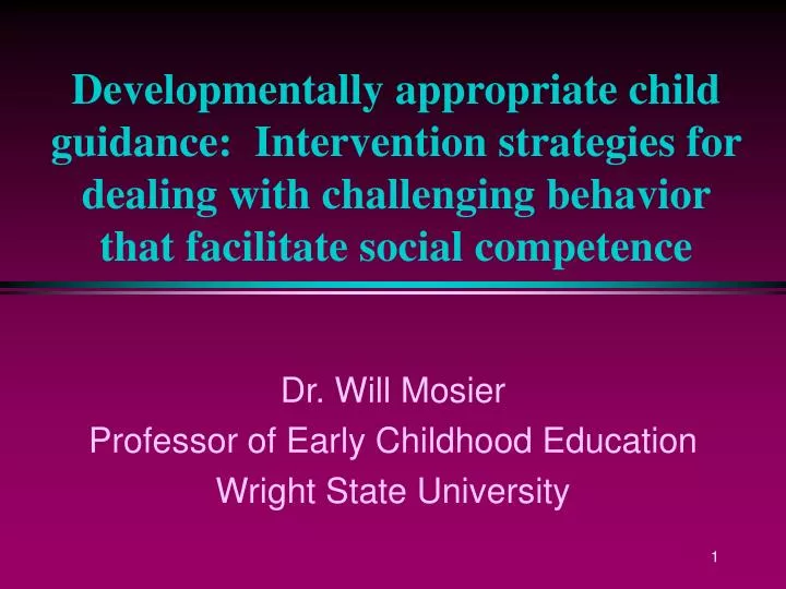dr will mosier professor of early childhood education wright state university