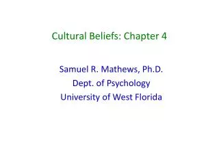 Cultural Beliefs: Chapter 4