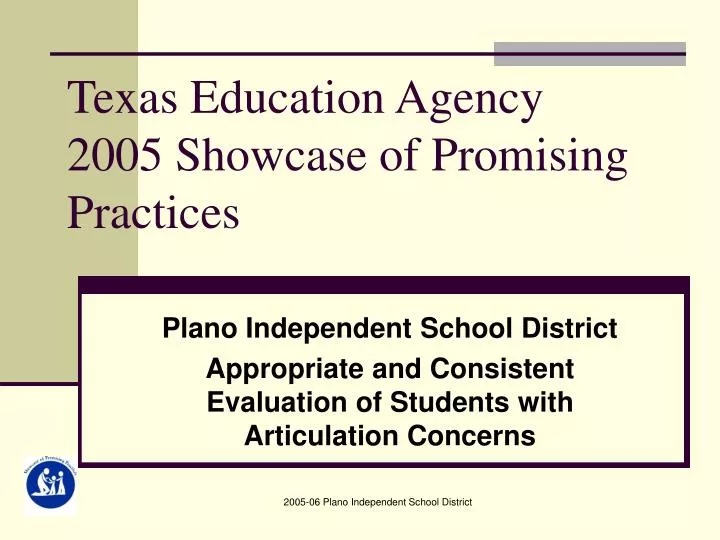texas education agency 2005 showcase of promising practices
