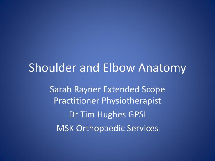 shoulder and elbow anatomy