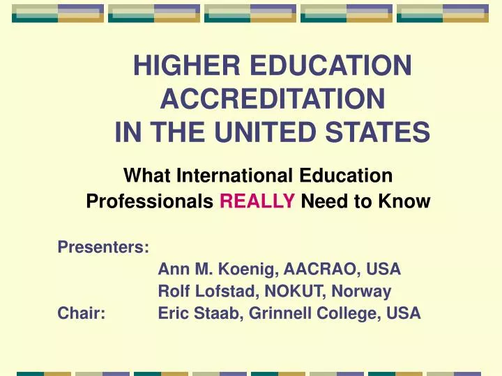 higher education accreditation in the united states
