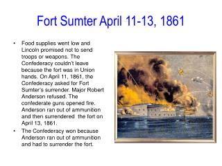 Fort Sumter April 11-13, 1861