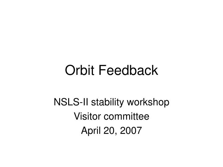 orbit feedback