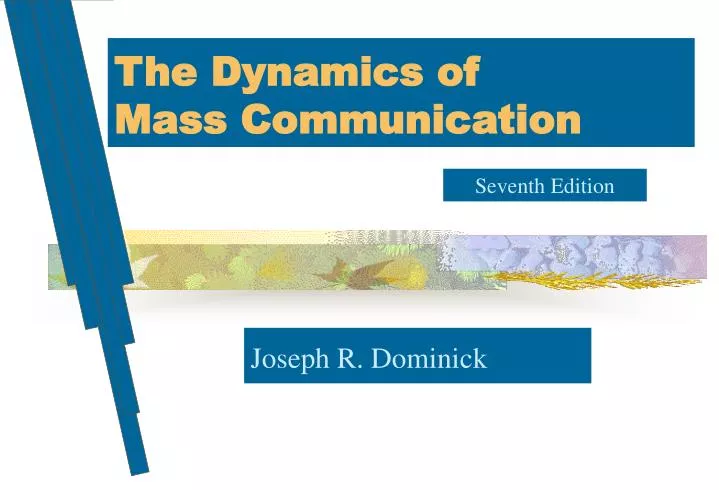 the dynamics of mass communication