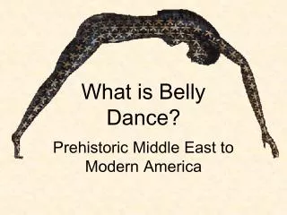 What is Belly Dance?