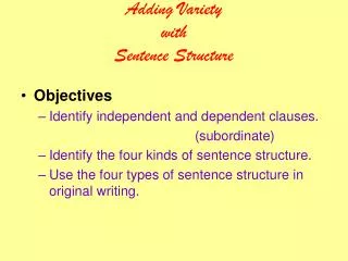 Adding Variety with Sentence Structure
