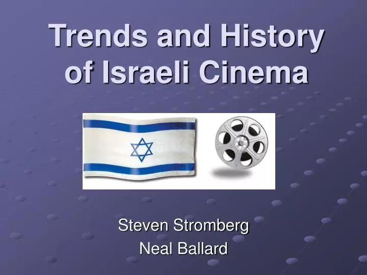 trends and history of israeli cinema