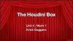 The Houdini Box - slide 1