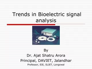 Trends in Bioelectric signal analysis