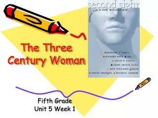 The Three Century Woman