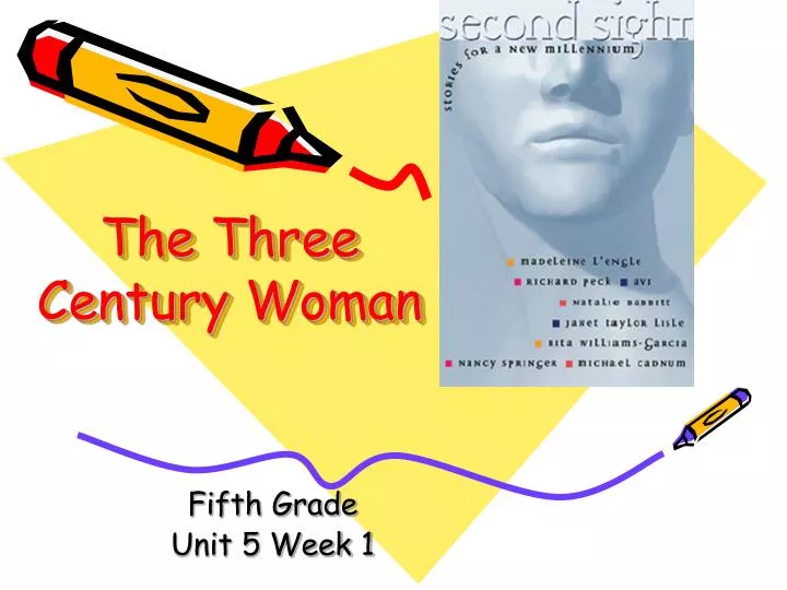 the three century woman