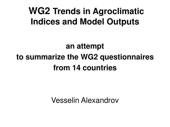 wg2 trends in agroclimatic indices and model outputs