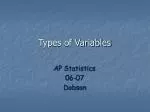 PPT - Types of variables PowerPoint Presentation, free download - ID ...