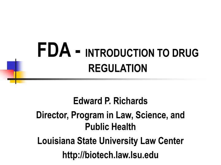 fda introduction to drug regulation