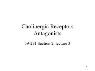 Cholinergic Receptors Antagonists
