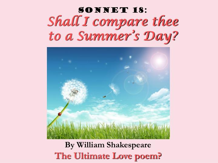 sonnet 18 shall i compare thee to a summer s day