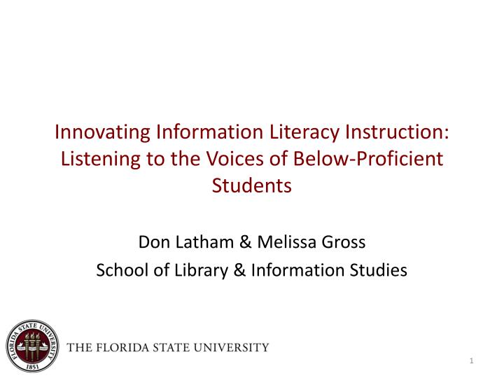 innovating information literacy instruction listening to the voices of below proficient students