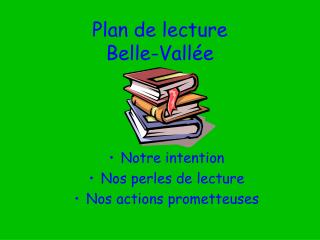 Plan de lecture Belle-Vallée