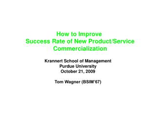 How to Improve Success Rate of New Product/Service Commercialization