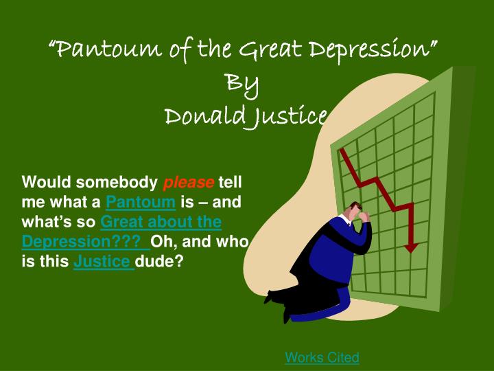 pantoum of the great depression by donald justice