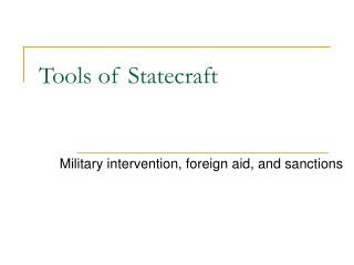 Tools of Statecraft