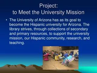 Project : to Meet the University Mission