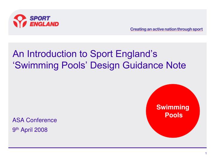 an introduction to sport england s swimming pools design guidance note