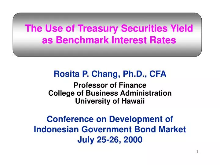 the use of treasury securities yield as benchmark interest rates