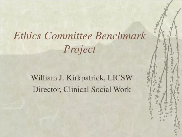 ethics committee benchmark project