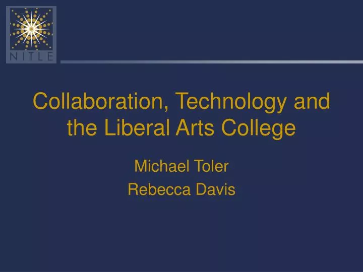 collaboration technology and the liberal arts college