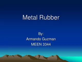 Metal Rubber