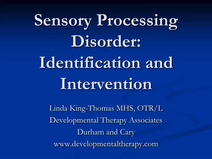 sensory processing disorder identification and intervention