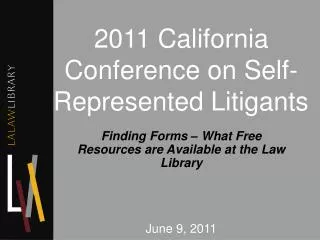 2011 California Conference on Self-Represented Litigants