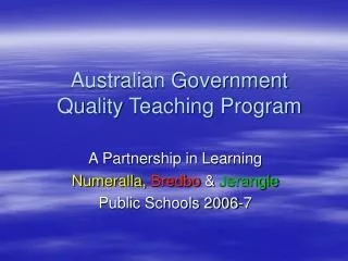 Australian Government Quality Teaching Program