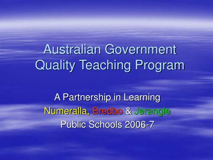 australian government quality teaching program