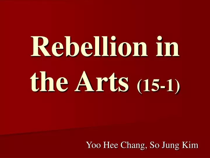 rebellion in the arts 15 1