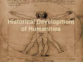 Historical Development of Humanities