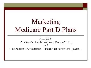 Marketing Medicare Part D Plans