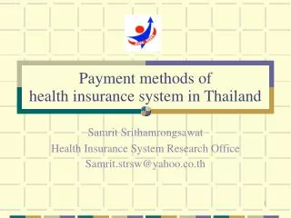 Payment methods of health insurance system in Thailand