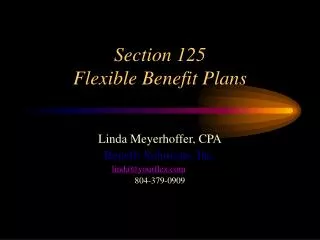 Section 125 Flexible Benefit Plans