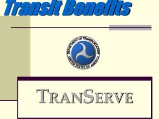 Transit Benefits