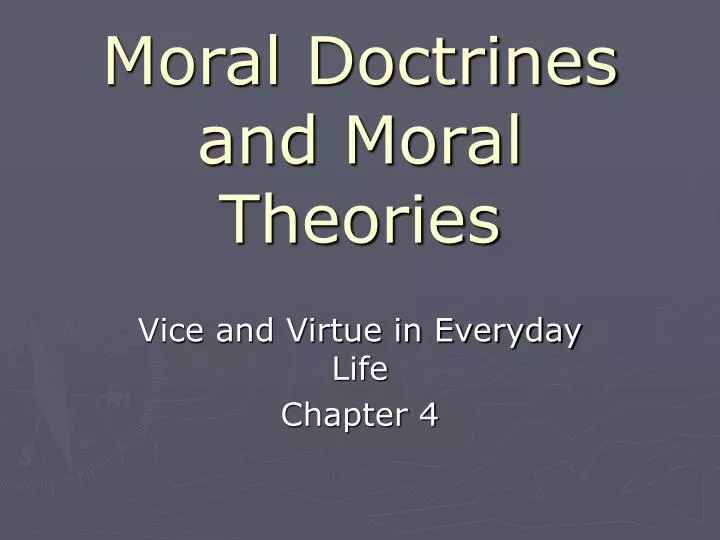 moral doctrines and moral theories