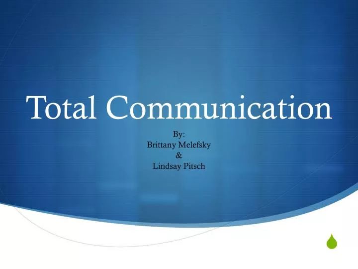 total communication