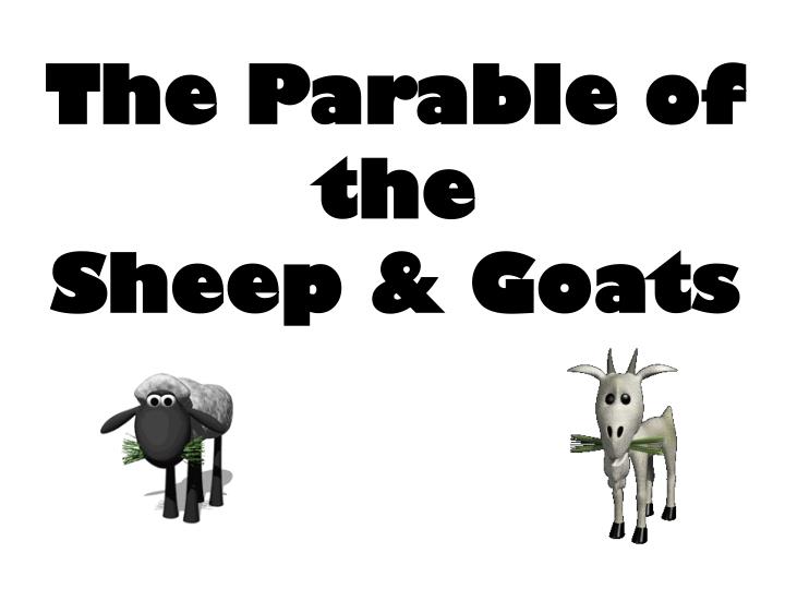the parable of the sheep goats